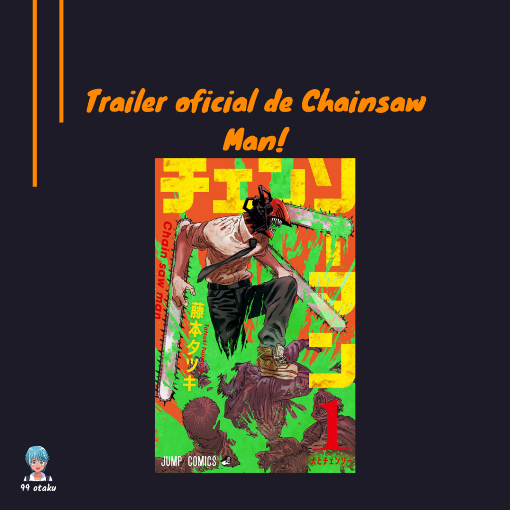 TRAILER OFICIAL DE CHAINSAW MAN